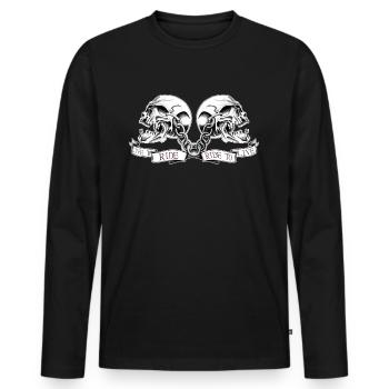 Skull motorcycle biker saying - Men's Premium Organic Long Sleeve Shirt - black - Front - Nico (187cm)