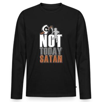 Not Today Satan jogging running gift - Men's Premium Organic Long Sleeve Shirt - black - Front - Nico (187cm)