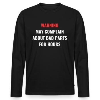 Warning Funny Mechanic Quote | Funny Car Mechanic - Men's Premium Organic Long Sleeve Shirt - black - Front - Nico (187cm)