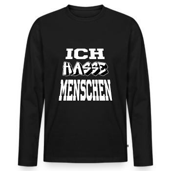 ich hasse menschen - Männer Premium Bio Langarmshirt - Schwarz - Vorne - Nico (187cm)