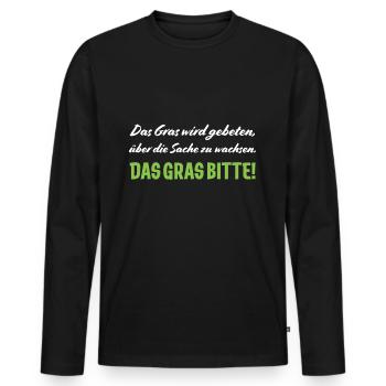 Lustiges Sprüche funny Quotes Shirt Geschenkidee - Männer Premium Bio Langarmshirt - Schwarz - Vorne - Nico (187cm)