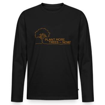 Pflanzt mehr Bäume Jetzt - Naturschutz Spruch - Männer Premium Bio Langarmshirt - Schwarz - Vorne - Nico (187cm)