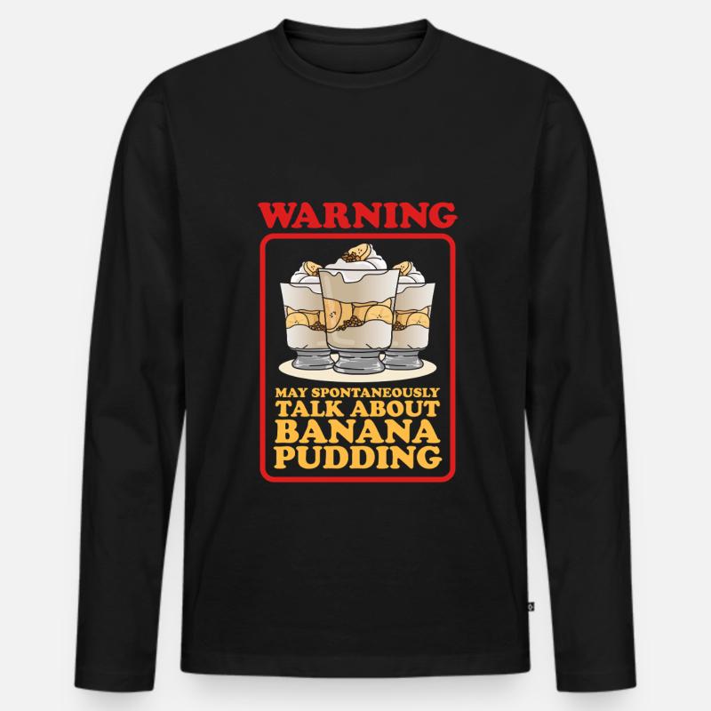 Bananenpudding Bananen Pudding Geschenke - Männer Premium Bio Langarmshirt - Schwarz