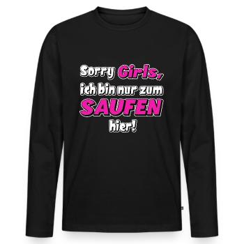 nur zum saufen hier. witziger Trinkspruch - Männer Premium Bio Langarmshirt - Schwarz - Vorne - Nico (187cm)