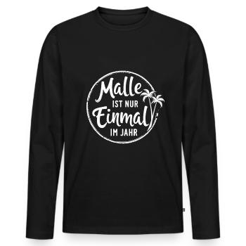 Malle is only once a year – Mallorca Fans - Men's Premium Organic Long Sleeve Shirt - black - Front - Nico (187cm)
