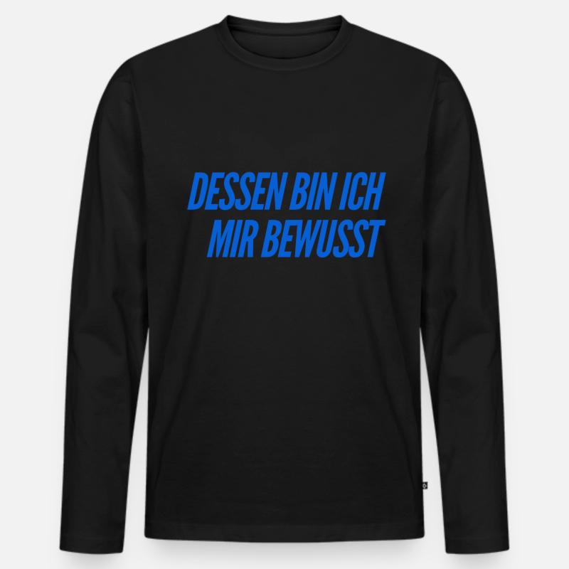 Bewusstsein ist alles - Männer Premium Bio Langarmshirt - Schwarz