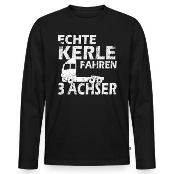 Fahrer 3 Achser Lkw-Fahrer Geschenk Fernfahrer - Männer Premium Bio Langarmshirt - Schwarz - Vorne - Nico (187cm)