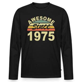 Awesome since 1975 year 1975 birthday gift - Men's Premium Organic Long Sleeve Shirt - black - Front - Nico (187cm)
