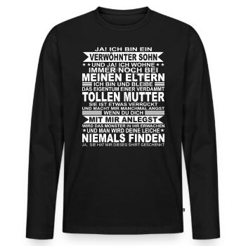 Stolze Mutter und Sohn Geschenk Verwöhnter Sohn - Männer Premium Bio Langarmshirt - Schwarz - Vorne - Nico (187cm)
