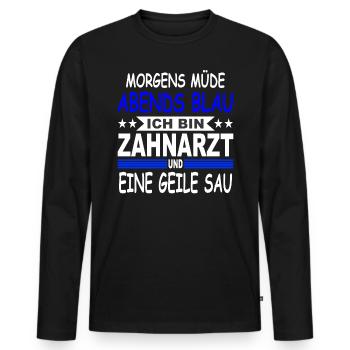 Zahnarzt Geschenk Zahntechnik Zahnarztpraxis - Männer Premium Bio Langarmshirt - Schwarz - Vorne - Nico (187cm)
