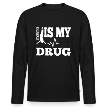 Gymnast Slogan Gymnastics Is My Drug Gift Idea - Men's Premium Organic Long Sleeve Shirt - black - Front - Nico (187cm)