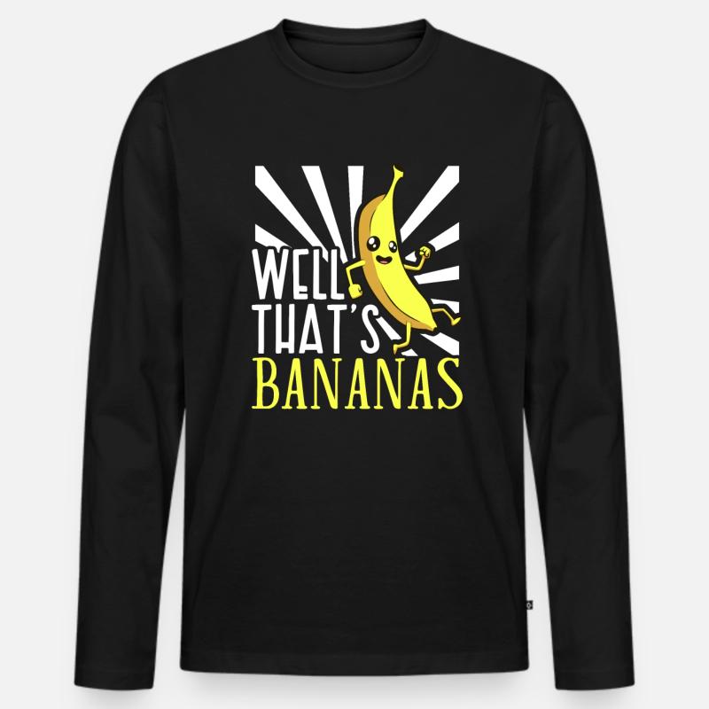 Well thats bananas - Banane - Männer Premium Bio Langarmshirt - Schwarz