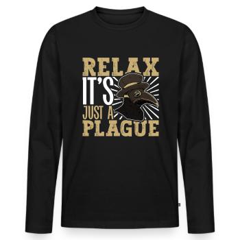Relax it's just a plague - Plague Doctor - Men's Premium Organic Long Sleeve Shirt - black - Front - Nico (187cm)