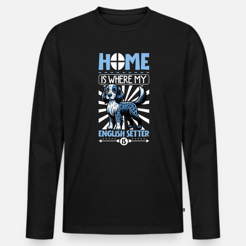Zuhause - English Setter - Männer Premium Bio Langarmshirt - Schwarz