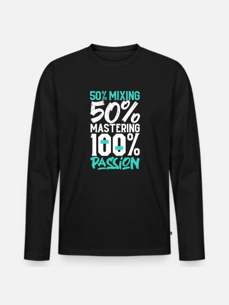 100 percent passion - sound engineer - Men's Premium Organic Long Sleeve Shirt - black