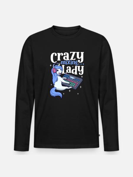 Crazy Mixing Lady - Sound Engineer - Men's Premium Organic Long Sleeve Shirt - black