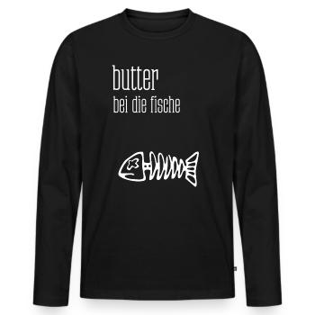 Beurre avec le poisson . - T-shirt manches longues Premium bio Homme - noir - Devant - Nico (187cm)