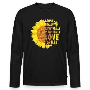 I Just Really Really Love Turtles Sunflower Women - Men's Premium Organic Long Sleeve Shirt - black - Front - Nico (187cm)