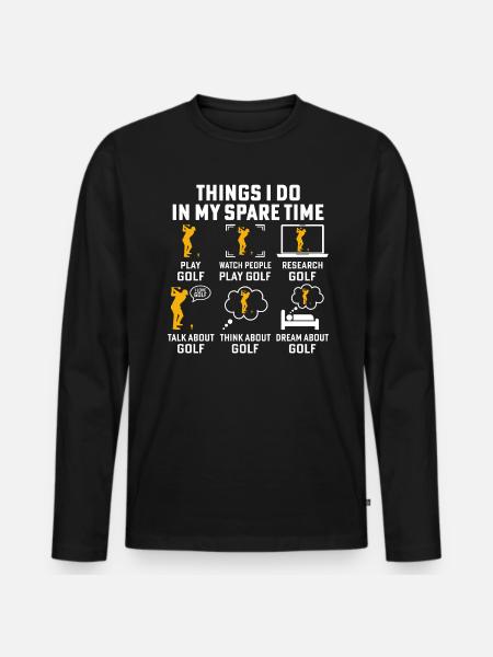 Dinge, die ich in meiner Freizeit mache, spiele Golf - Männer Premium Bio Langarmshirt - Schwarz