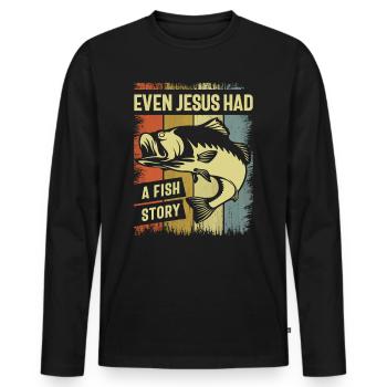 Christian Fishing - Even Jesus Had a Fish Story - Men's Premium Organic Long Sleeve Shirt - black - Front - Nico (187cm)