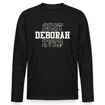 Beste Deborah aller Zeiten Personalisierter Name Deborah - Männer Premium Bio Langarmshirt - Schwarz - Vorne - Nico (187cm)