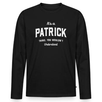 C’est un truc de Patrick que vous ne comprendriez pas - T-shirt manches longues Premium bio Homme - noir - Devant - Nico (187cm)