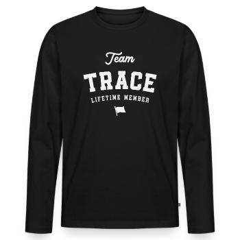 Team Trace Lifetime Member Funny Name Trace - Men's Premium Organic Long Sleeve Shirt - black - Front - Nico (187cm)