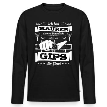 Maurer - ich Gips die Eine - Spachtel - Männer Premium Bio Langarmshirt - Schwarz - Vorne - Nico (187cm)