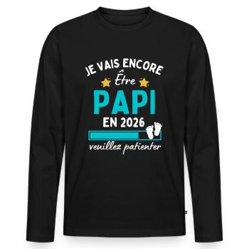 Je encore Être Papi en 2026 Cadeau Futur Papy - T-shirt manches longues Premium bio Homme - noir - Devant - Nico (187cm)