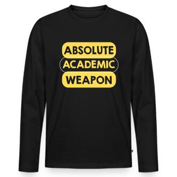 Studenten Absolute Academic Weapon - Männer Premium Bio Langarmshirt - Schwarz - Vorne - Nico (187cm)