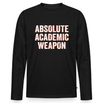 Studenten Absolute Academic Weapon - Männer Premium Bio Langarmshirt - Schwarz - Vorne - Nico (187cm)