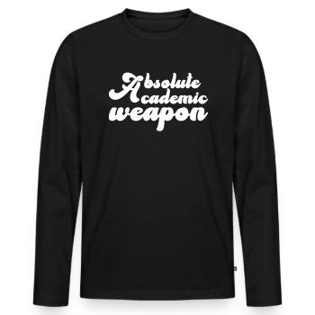 Studenten Absolute Academic Weapon - Männer Premium Bio Langarmshirt - Schwarz - Vorne - Nico (187cm)