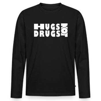 Hugs instead of drugs - Men's Premium Organic Long Sleeve Shirt - black - Front - Nico (187cm)