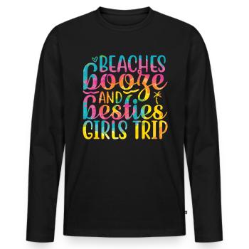 Beaches Liquor And Besties Girls Trip - Men's Premium Organic Long Sleeve Shirt - black - Front - Nico (187cm)