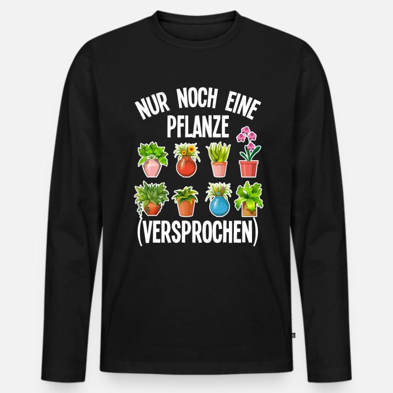 lustige Gärtner Statement Gartenarbeit Pflanzen - Männer Premium Bio Langarmshirt - Schwarz