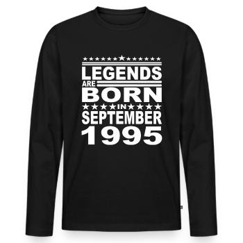Legendary since September 1995 Year 1995 Birthday - Men's Premium Organic Long Sleeve Shirt - black - Front - Nico (187cm)