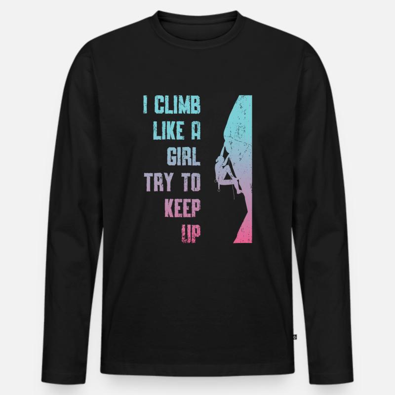 Ich klettere wie ein Mädchen. - Männer Premium Bio Langarmshirt - Schwarz