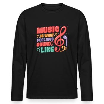Musik Ist Das, Wonach Gefühle Klingen - Männer Premium Bio Langarmshirt - Schwarz - Vorne - Nico (187cm)
