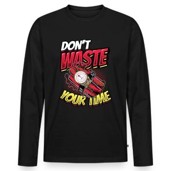 Ne perdez pas votre temps. - T-shirt manches longues Premium bio Homme - noir - Devant - Nico (187cm)