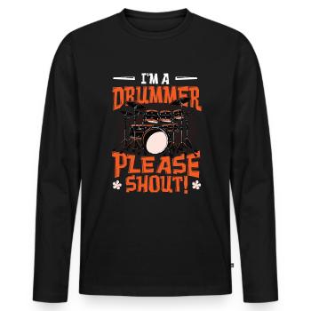 Ich Bin Ein Schlagzeuger Bitte Schreien - Männer Premium Bio Langarmshirt - Schwarz - Vorne - Nico (187cm)