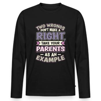 Two injustices do not make a right. - Men's Premium Organic Long Sleeve Shirt - black - Front - Nico (187cm)