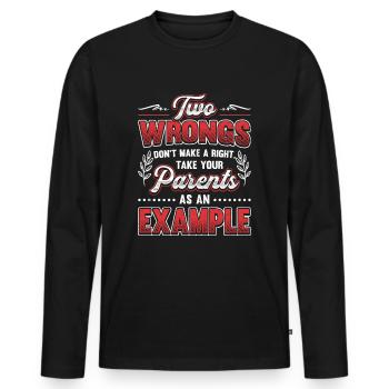 Two injustices do not make a right. - Men's Premium Organic Long Sleeve Shirt - black - Front - Nico (187cm)