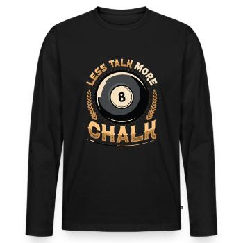 Moins parler, plus de craie - T-shirt manches longues Premium bio Homme - noir - Devant - Nico (187cm)
