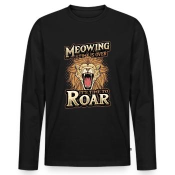 Die Zeit Des Miauens Ist Vorbei - Männer Premium Bio Langarmshirt - Schwarz - Vorne - Nico (187cm)