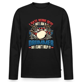 Ich Hasse Es, Sexy Zu Sein - Männer Premium Bio Langarmshirt - Schwarz - Vorne - Nico (187cm)