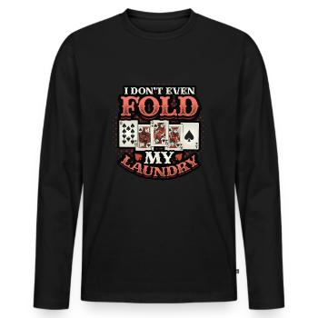 Je ne plie même pas mon linge, casino poker - T-shirt manches longues Premium bio Homme - noir - Devant - Nico (187cm)