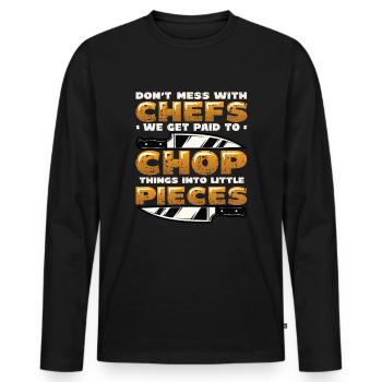 Don't mess with the chef - Men's Premium Organic Long Sleeve Shirt - black - Front - Nico (187cm)