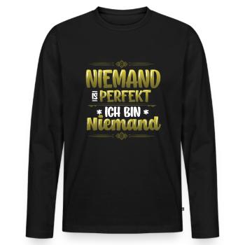 Niemand Ist Perfekt, Ich Bin Niemand, Eingebildet - Männer Premium Bio Langarmshirt - Schwarz - Vorne - Nico (187cm)