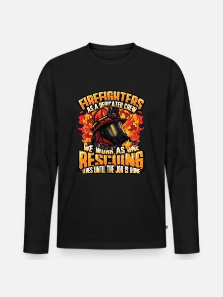 Firefighter Slogan, Volunteer Fire Brigade - Men's Premium Organic Long Sleeve Shirt - black