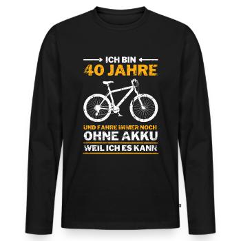 40 Jahre 40. Geburtstag Fahrrad ohne Akku - Männer Premium Bio Langarmshirt - Schwarz - Vorne - Nico (187cm)